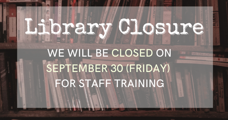 Information about Library Closure on September 30