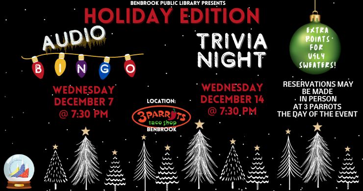 Trivia, December 14, Audio Bingo, December 7, at 3 Parrots, at 7:30