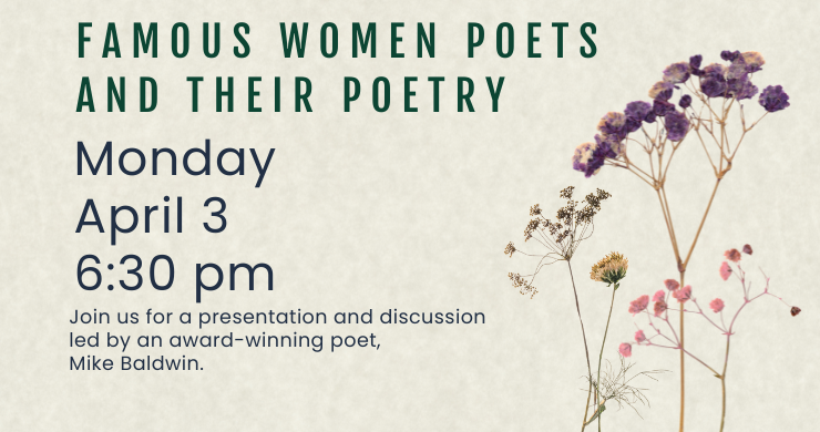 Women Poetry Presentation April 3 a t 6:30 pm