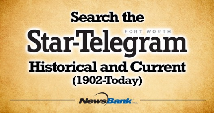 Star-Telegram Historical and Current