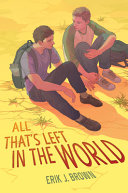 Image for "All That's Left in the World"