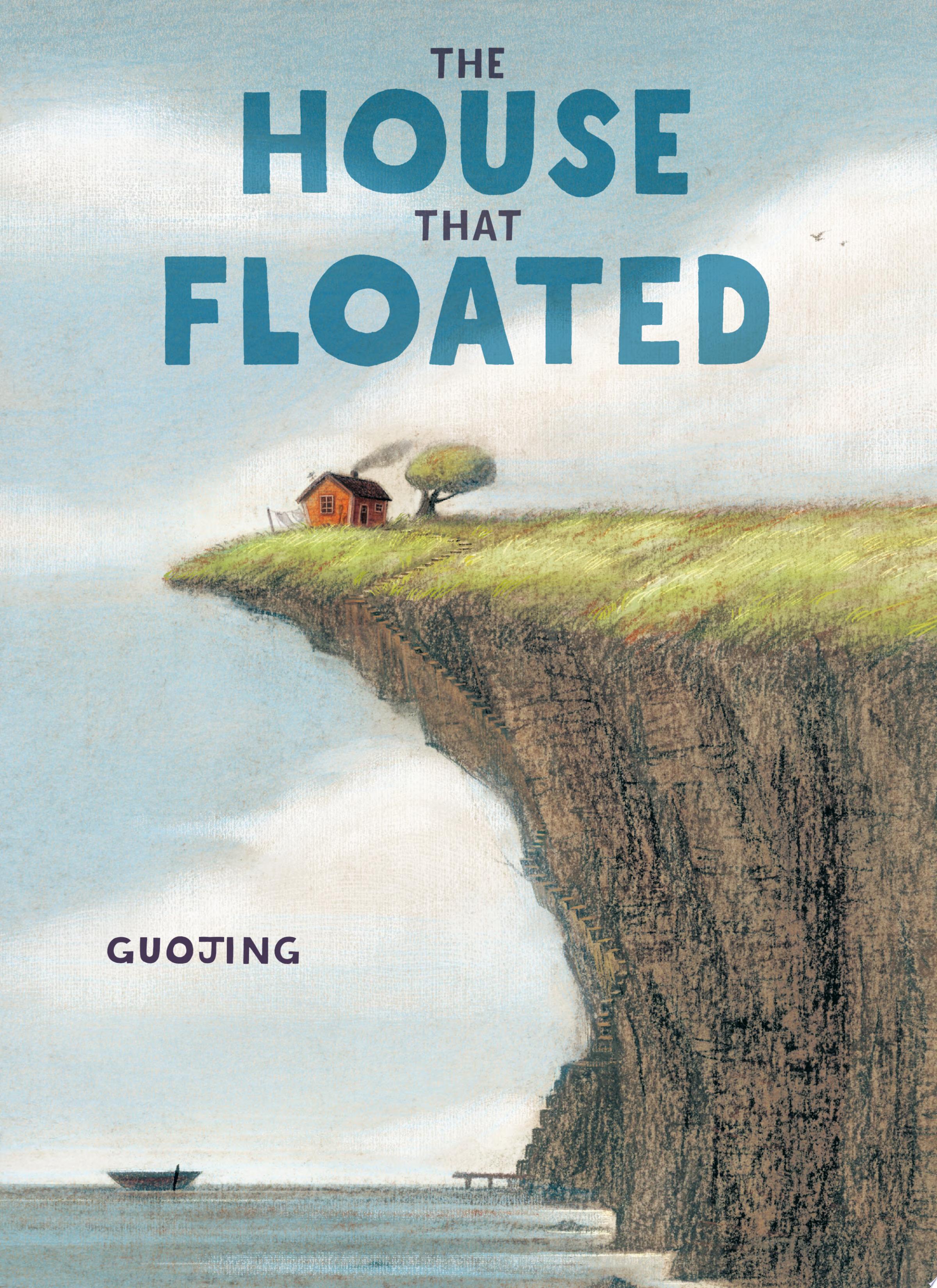 Image for "The House That Floated"