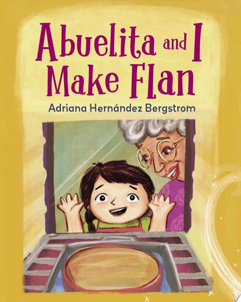 Image for "Abuelita and I Make Flan"