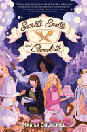 Image for "Secrets, Spells, and Chocolate"