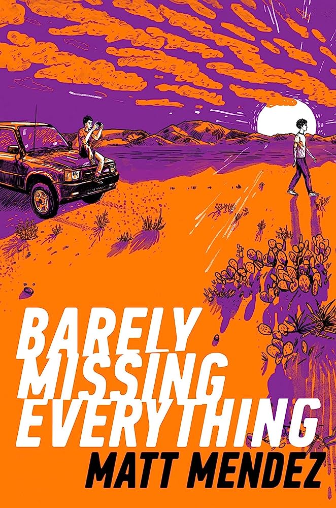 Image for "Barely Missing Everything"