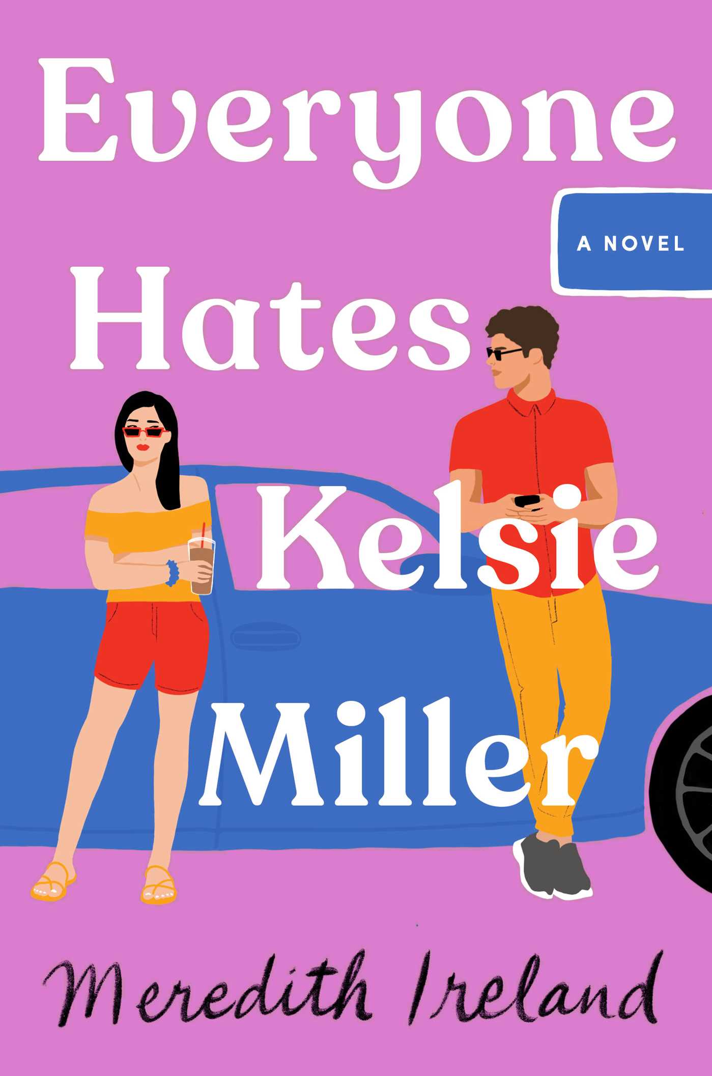 Image for "Everyone Hates Kelsie Miller"