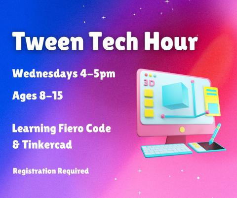 Tween Tech Hour