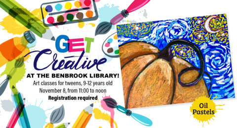 Get Creative at the Benbrook Public Library. Art classes for tweens, 9-12 years old. November 8th from 11am to noon. Registration Required. 