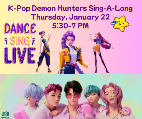K-Pop Demon Hunters Sing-A-Long, Thursday, January 22, 5:30-7 pm