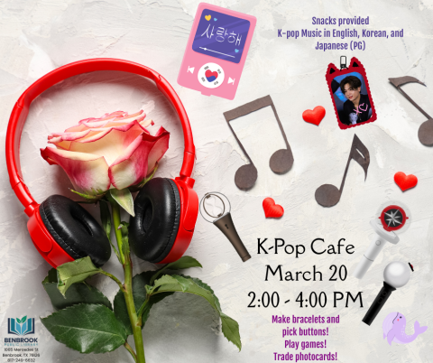 K-Pop Cafe, March 20, 2-4 pm