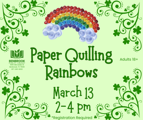 Paper Quilling Rainbows, March 13, 2-4 pm, Registration Required