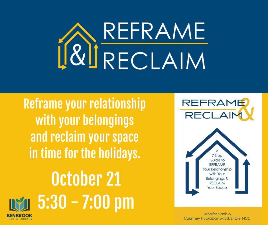 Reframe and Reclaim