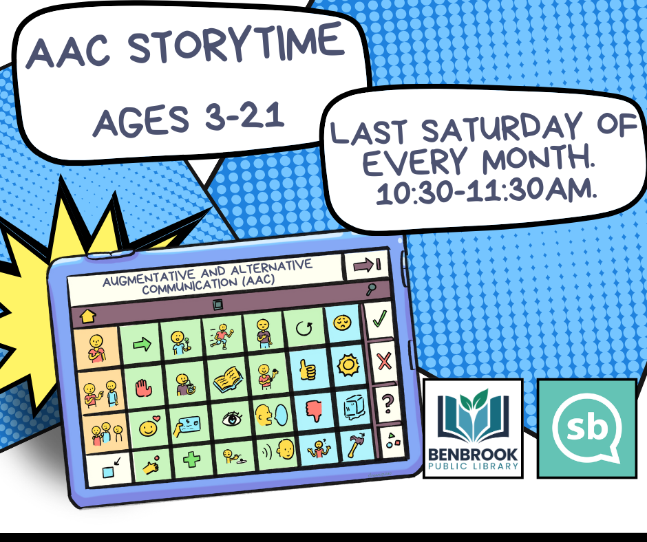 AAC Storytime. Ages 3-21. Last Saturday of every month. 10:30-11:30am.