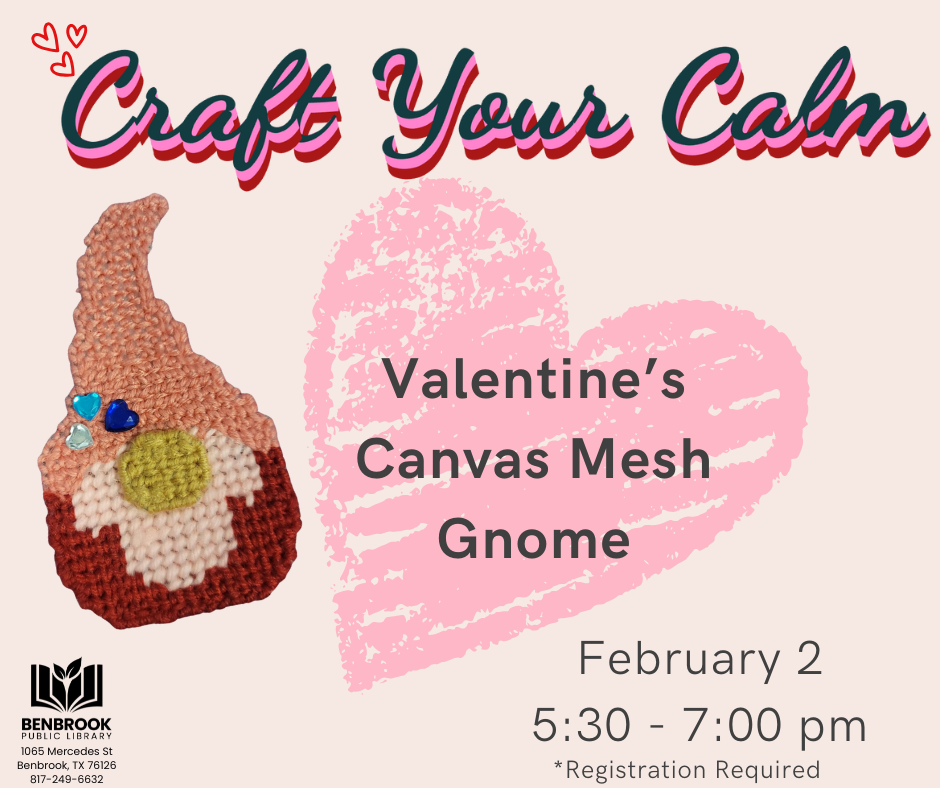 Craft Your Calm, Monday, February 2, 6-7 pm, Registration required