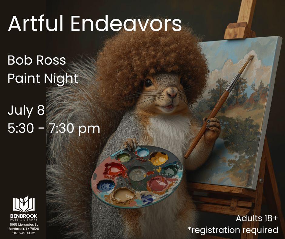 Artful Endeavors - Bob Ross